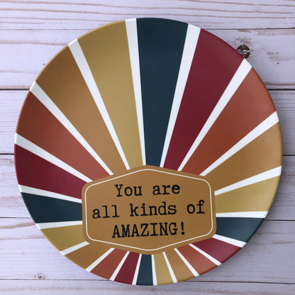 You’re All Kinds of Amazing plate